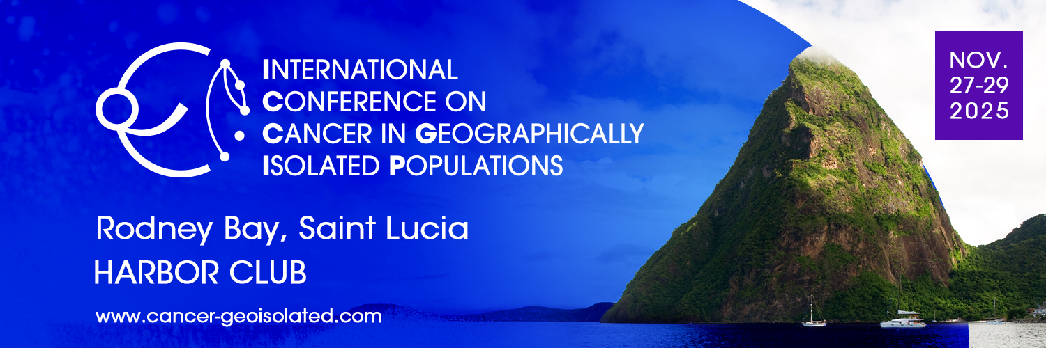 International Conference on Cancer in Geographically Isolated Populations